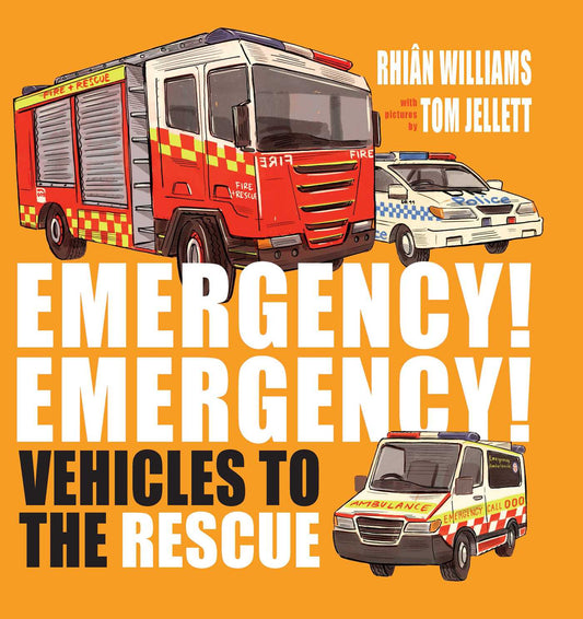 Emergency! Emergency!
Vehicles To The Rescue