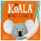 The Koala Who Could