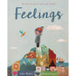 Feelings: Inside My Heart and in My Head...